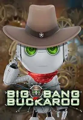 Big Bang Buckaroo